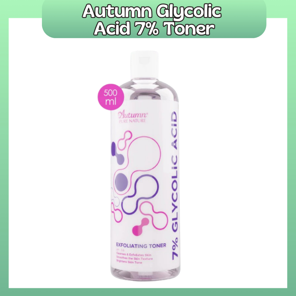autumn 7% glycolic acid exfoliating toner 500ml/toner wajah autumn 7% glycolic acid exfoliating toner 500ml/toner wajah