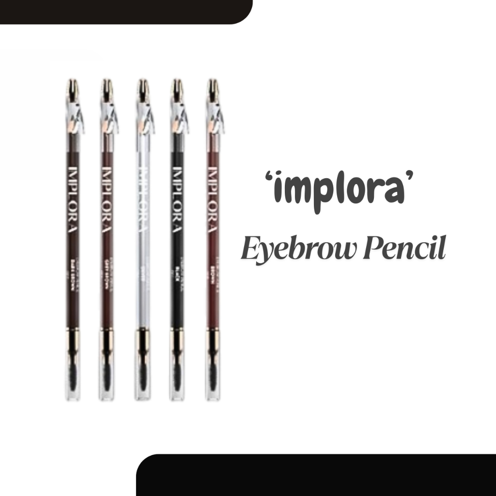 implora eyebrow pencil 2,5g/pensil alis implora eyebrow pencil 2,5g/pensil alis
