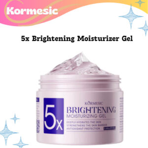 kormesic 5x brightening moisturizing gel 160g/peembab wajah